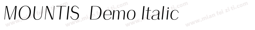 MOUNTIS-Demo Italic字体转换